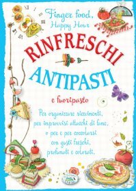 Rifreschi antipasti e fuoripasto