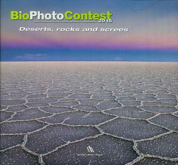 Bio Photo Contest 2016. Deserts, Rocks and Screes