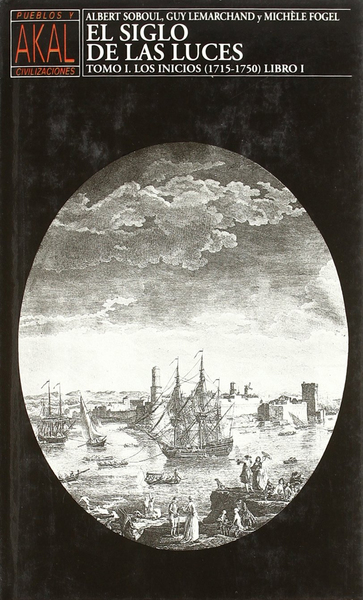 El Siglo De Las Luces i Libro I