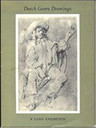 Dutch Genre Drawings of the Seventeenth Century., 1972