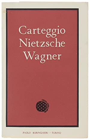 Carteggio Nietzsche Wagner