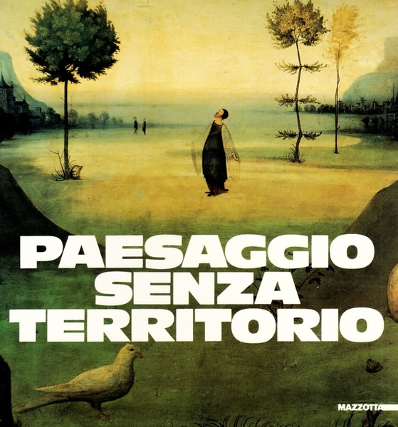 Paesaggio senza territorio