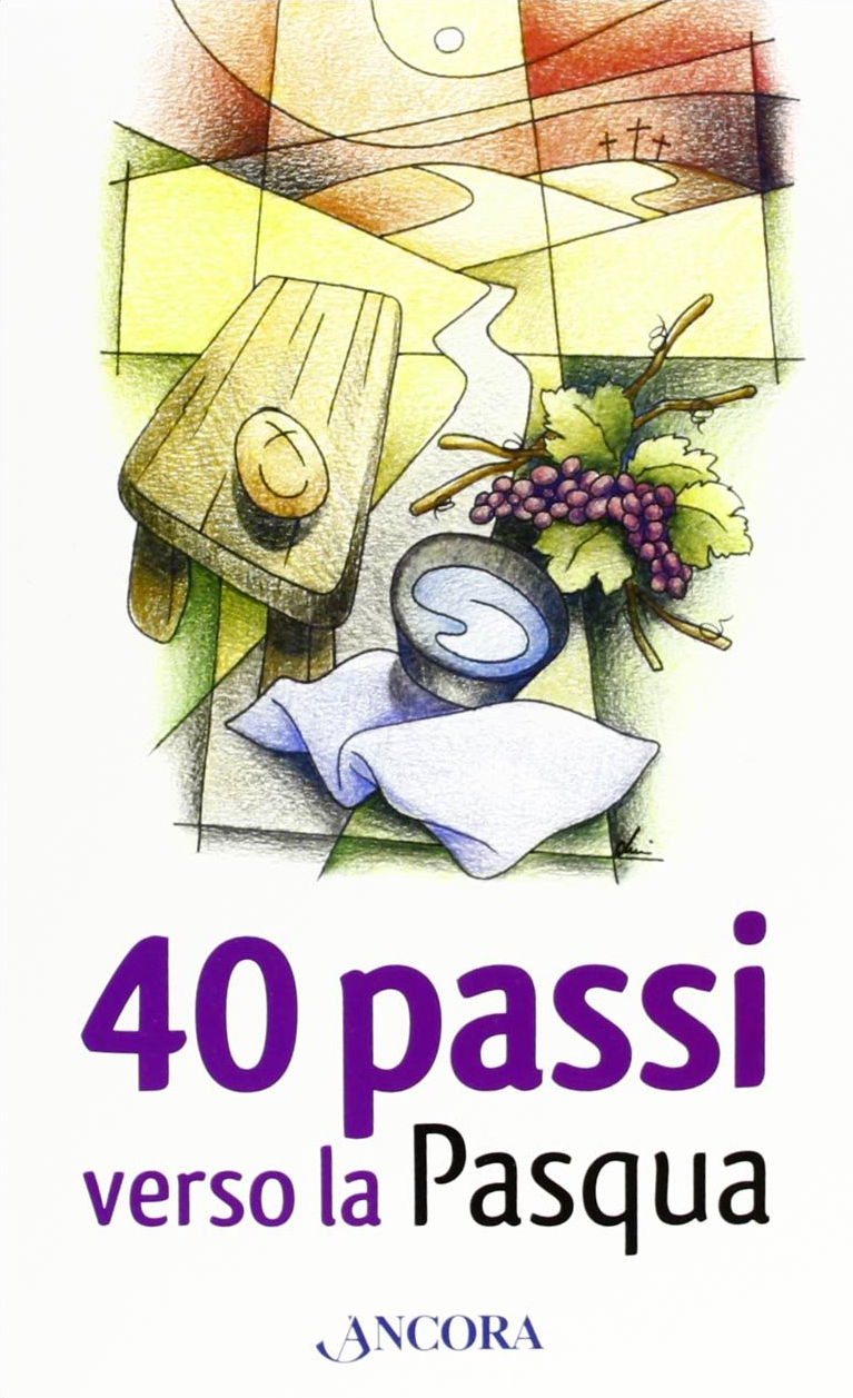 40 passi verso la Pasqua