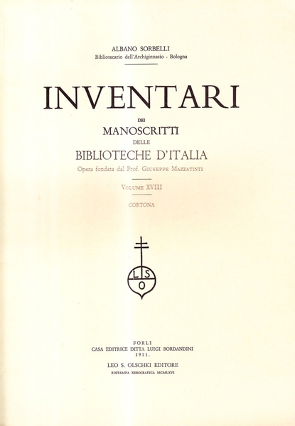 Inventari dei manoscritti delle biblioteche d'Italia. Vol. 18: Cortona...