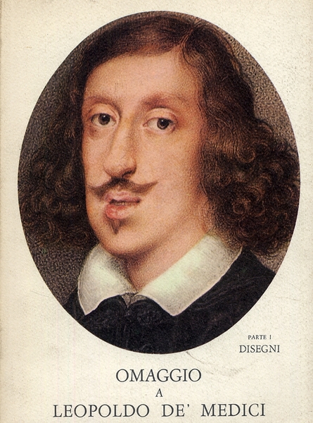 Omaggio a Leopoldo de' Medici. Parte I. Disegni