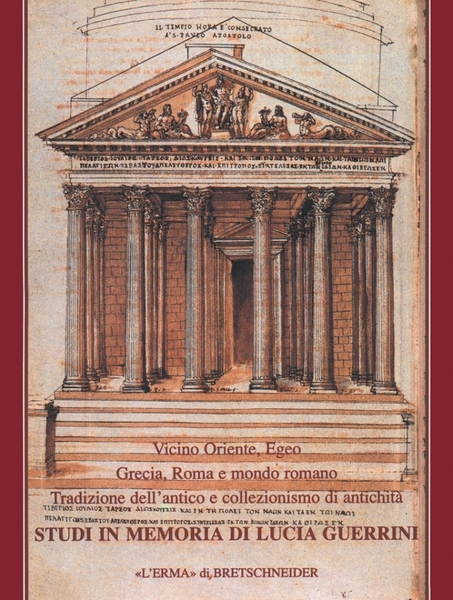 Studi in memoria di Lucia Guerrini, Roma, Libreria Editrice L'Erma …