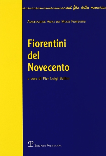 Fiorentini del Novecento