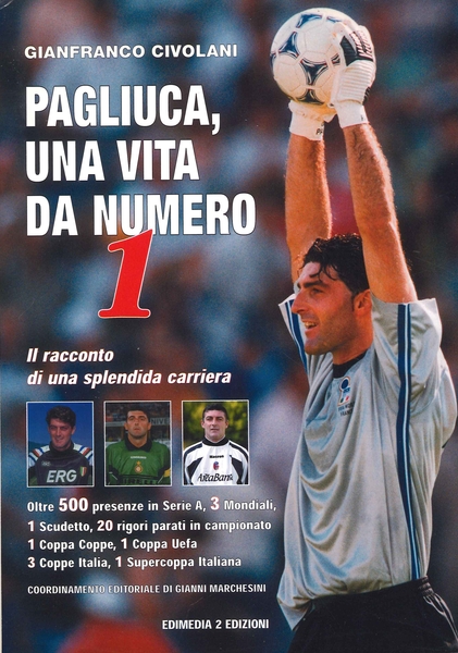 Pagliuca, una vita da numero 1