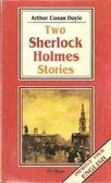 Two Sherlock Holmes stories, Milano, La Spiga-Meravigli, 1990