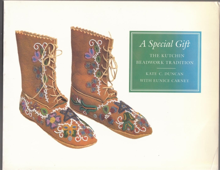 A Special Gift. The Kutchin Beadwork Tradition