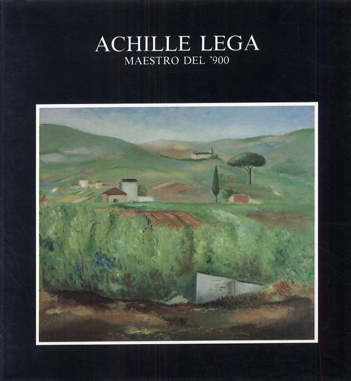 Achille Lega maestro del '900