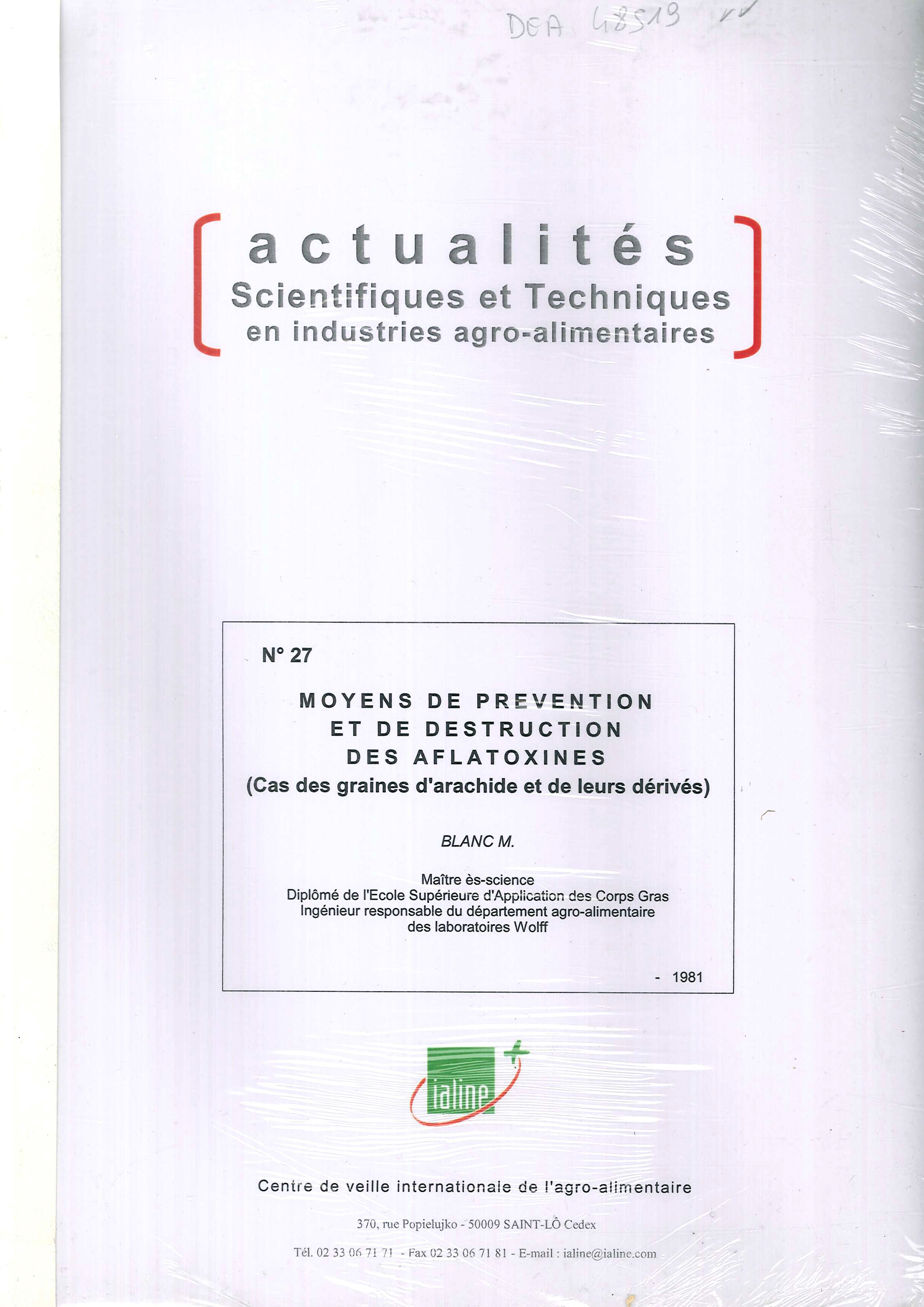Actualités Scientifiques et Techniques en industries agro-alimentaires. N. 27. Moyens …