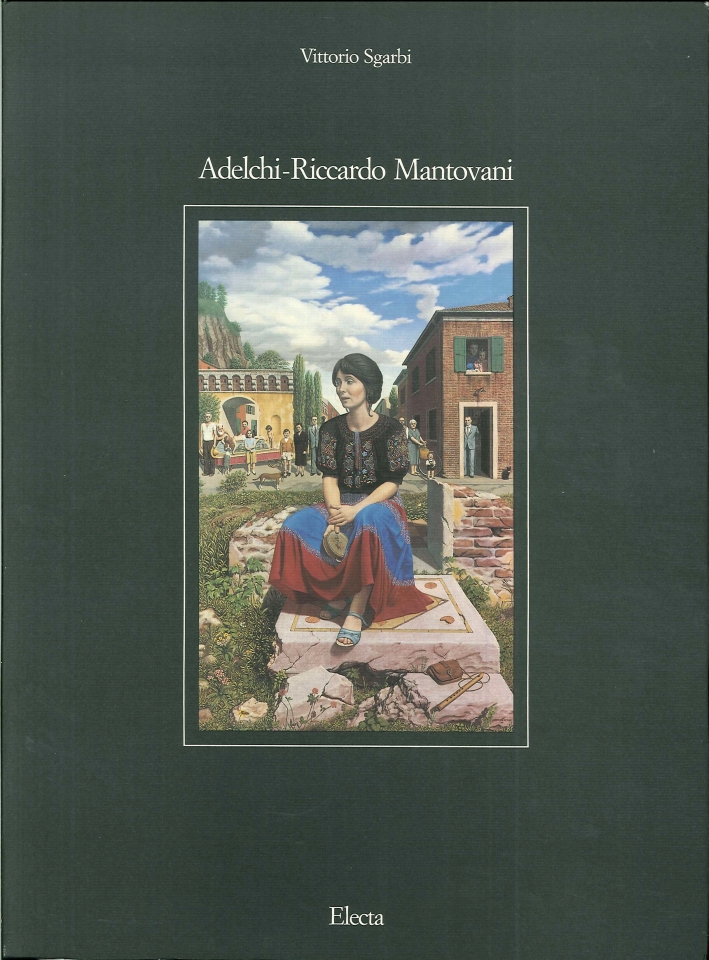 Adelchi - Riccardo Mantovani. Catalogo della mostra