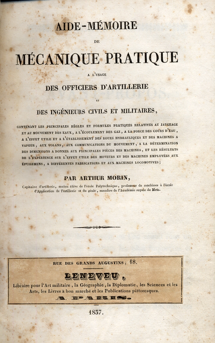 Aide-mémoire de mécanique pratique a l'usage des oficiers d'artillerie et …