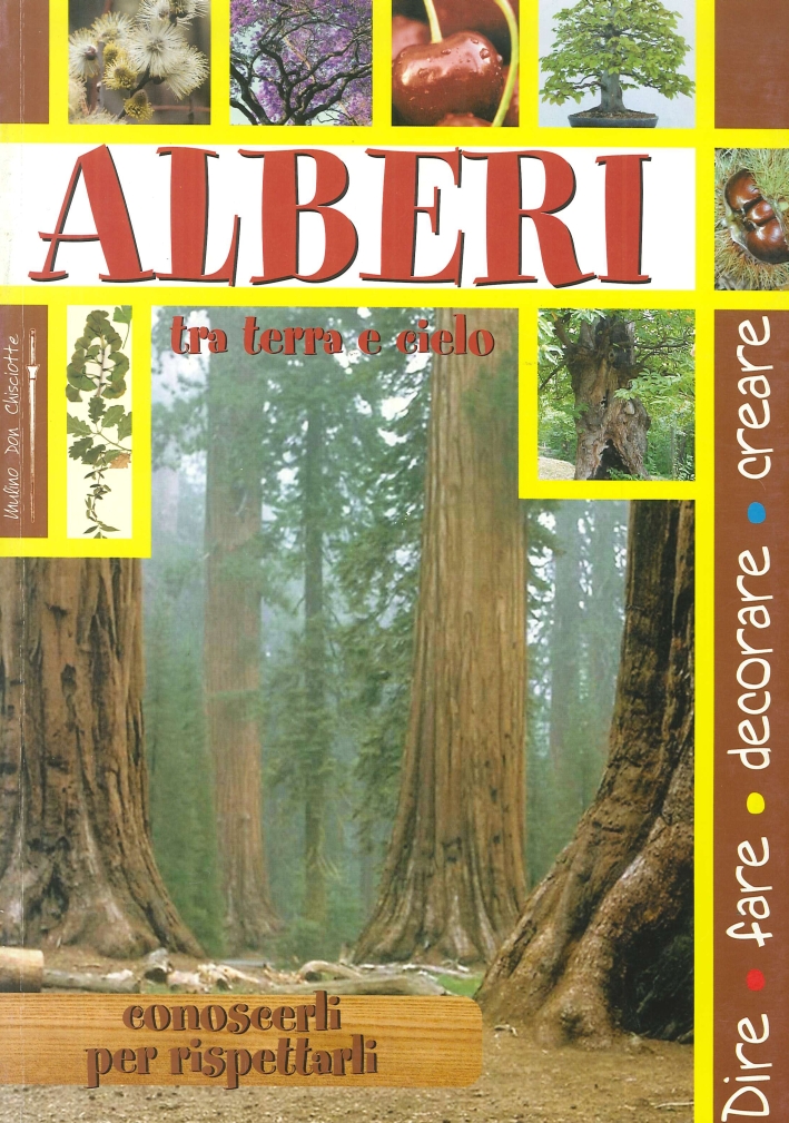 Alberi tra terra e cielo. Conoscerli per rispettarli