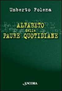 Alfabeto delle Paure Quotidiane