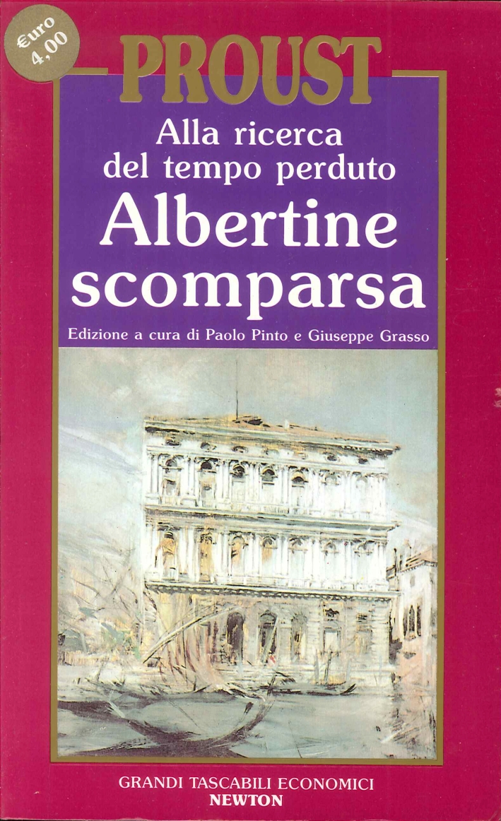 Alla Ricerca del Tempo Perduto. Albertine Scomparsa