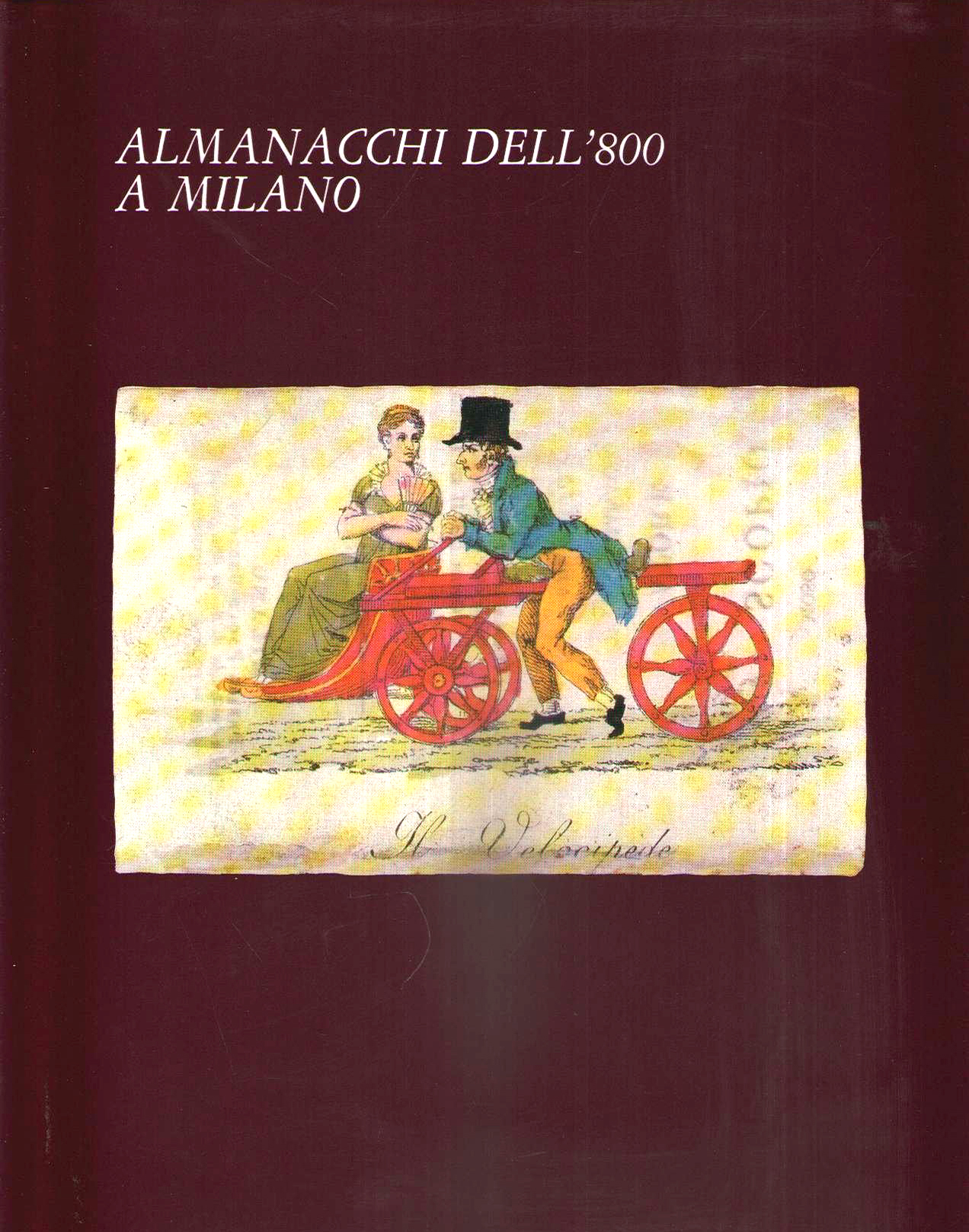 Almanacchi dell'800 a Milano