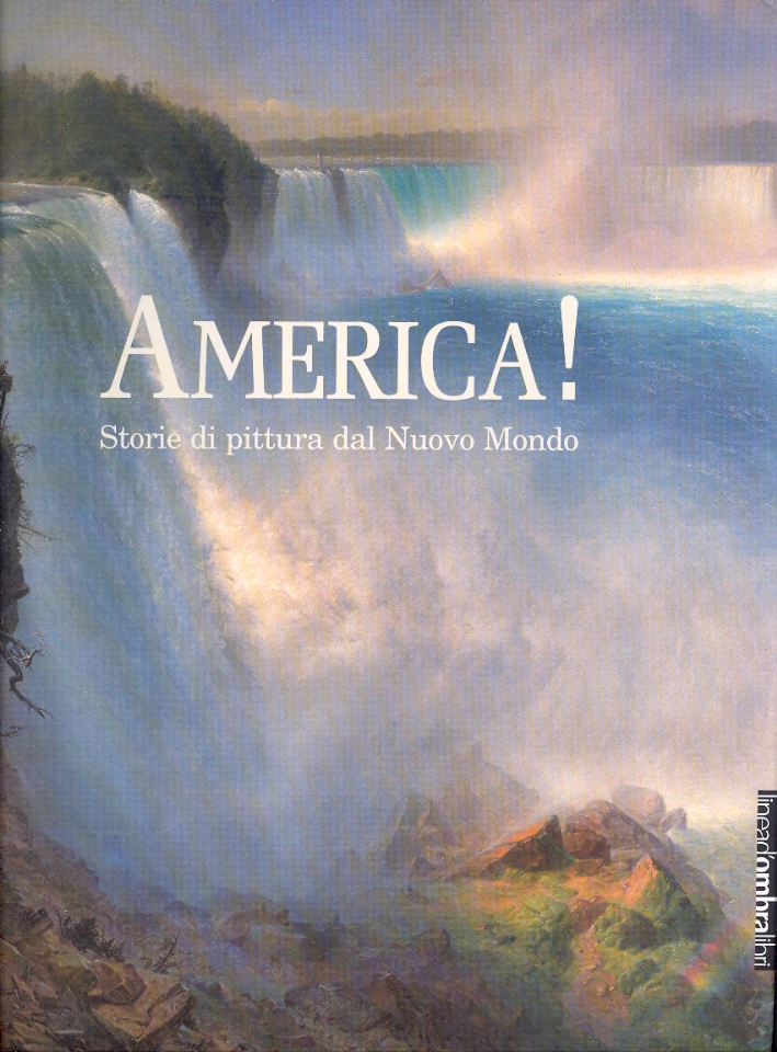 America! Storie di pittura dal Nuovo Mondo