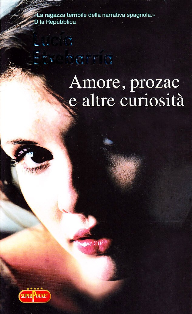 Amore, Prozac e altre curiosità