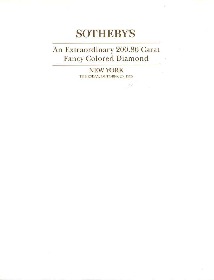 An Extraordinary 200,86 Carat Fancy Colored Diamond. October 1995