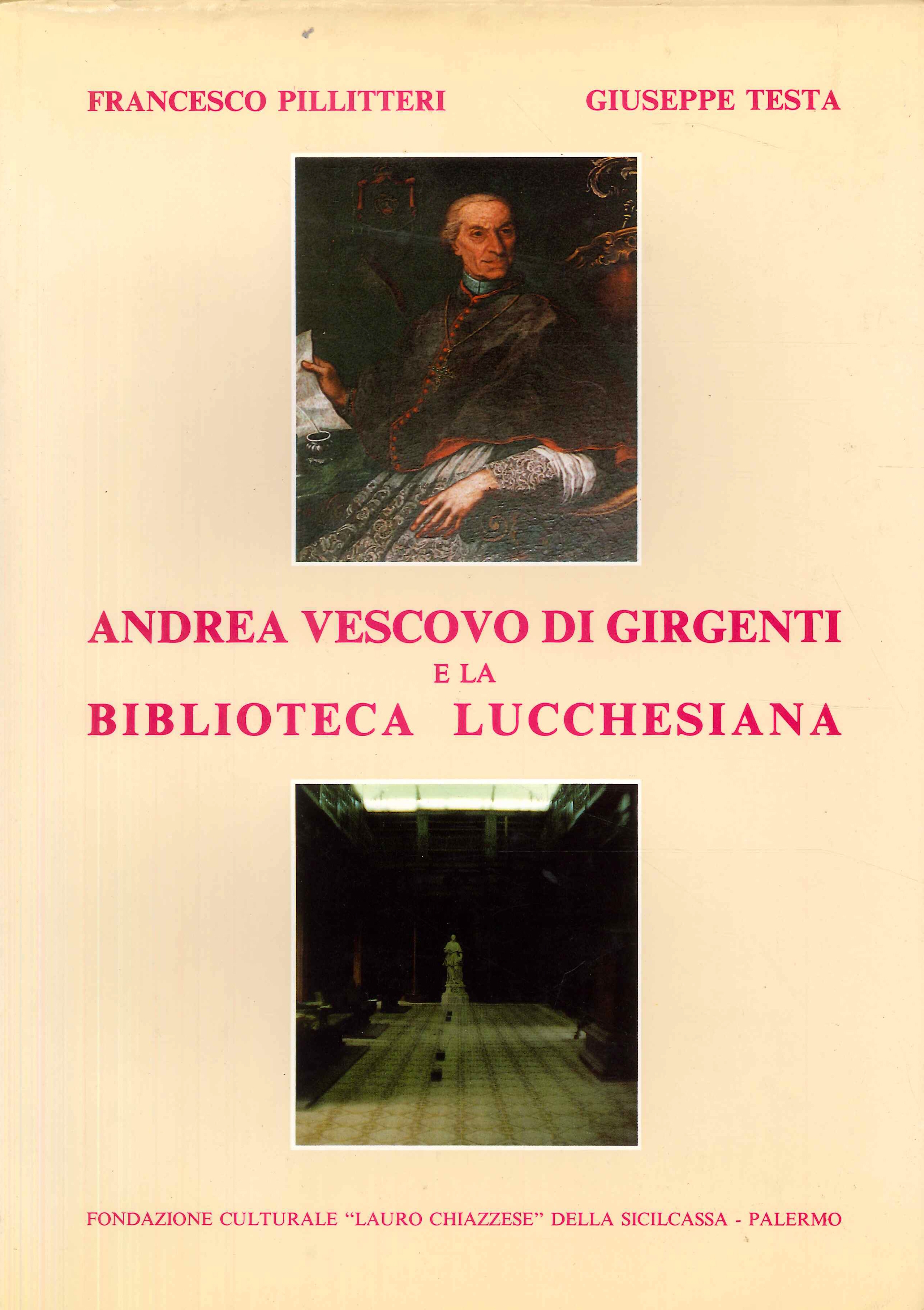 Andrea vescovo di Girgenti e la Biblioteca Lucchesiana