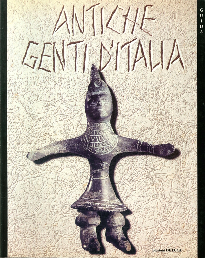 Antiche Genti d'Italia. Guida