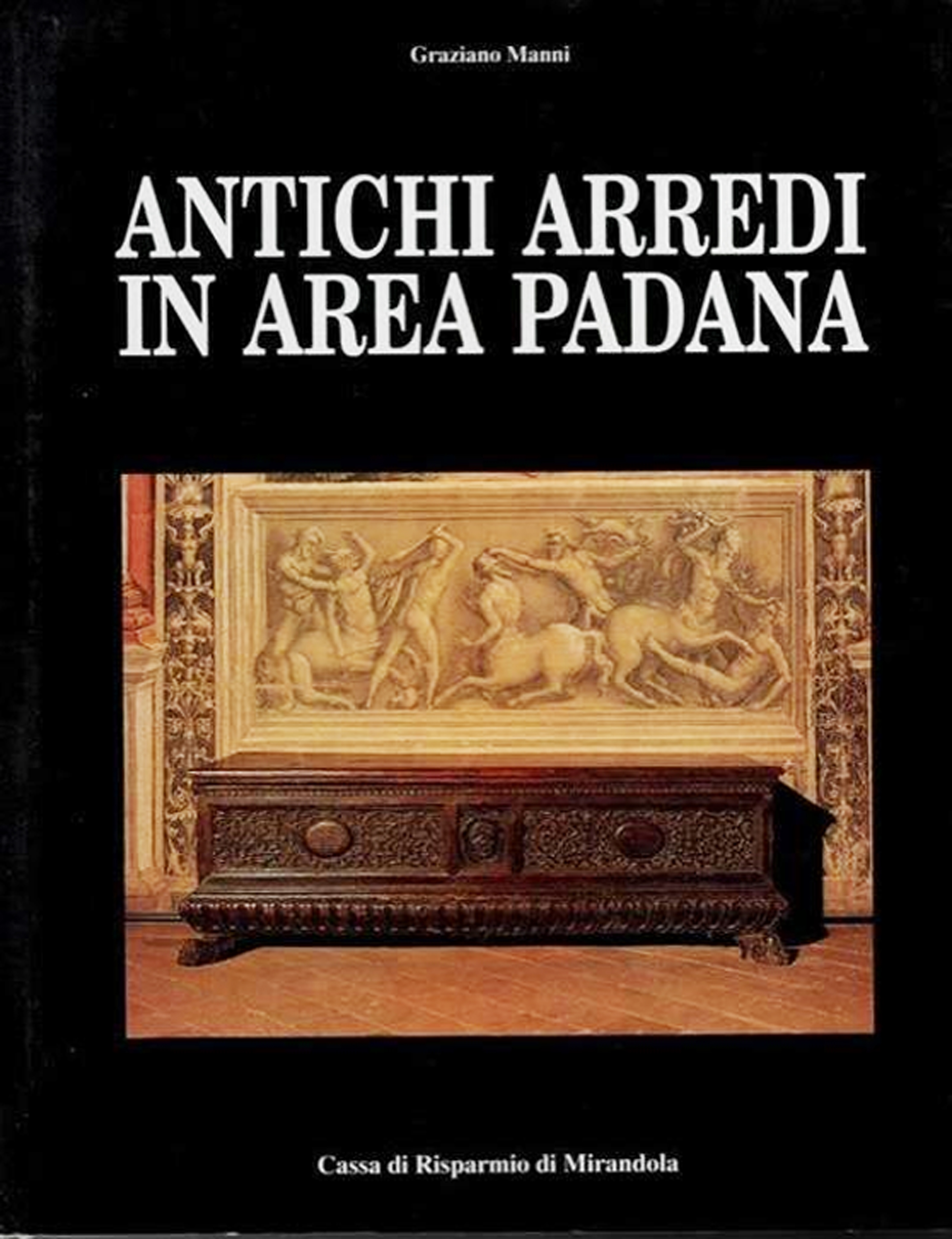 Antichi arredi in area Padana