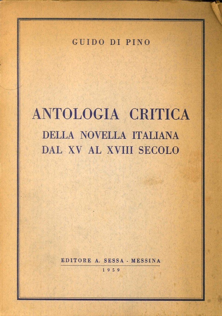 Antologia critica della novella italiana dal XV al XVIII secolo