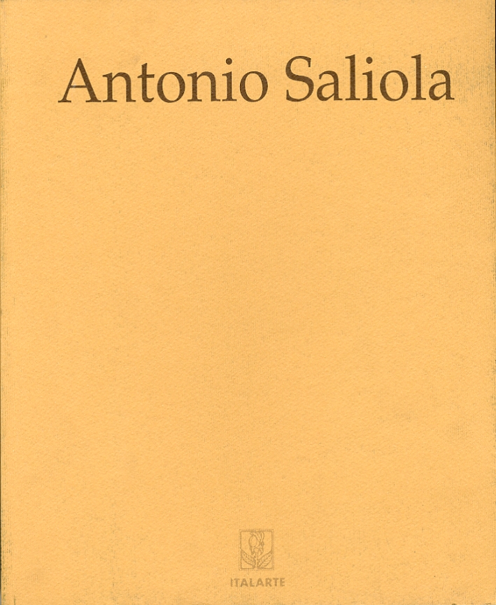 Antonio Saliola. Le rose silenziose