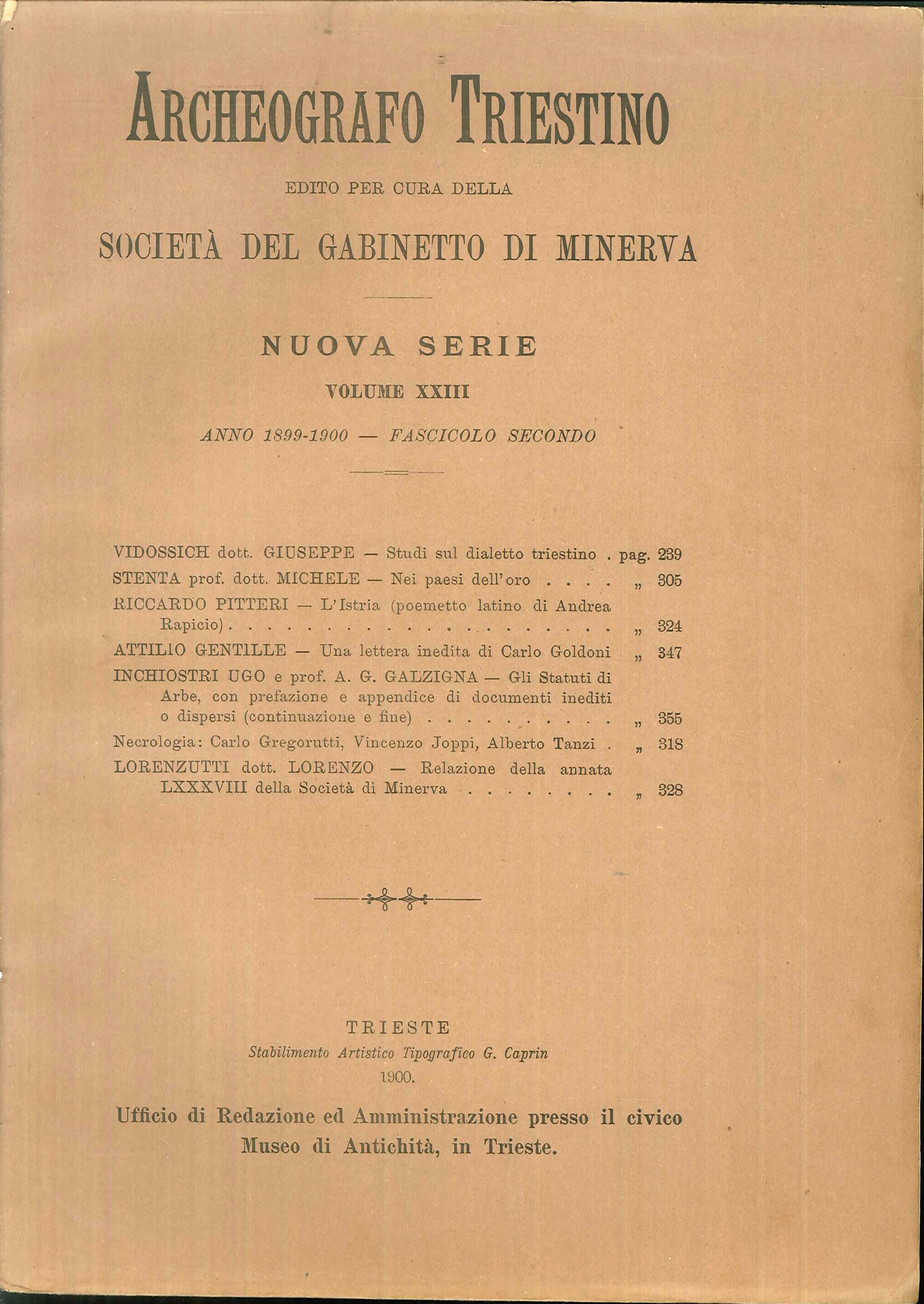 Archeografo Triestino. Edito per Cura della Società del Gabinetto di …