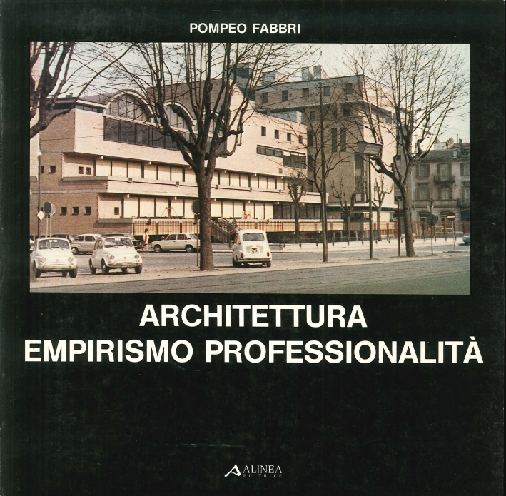 Architettura, empirismo, professionalità