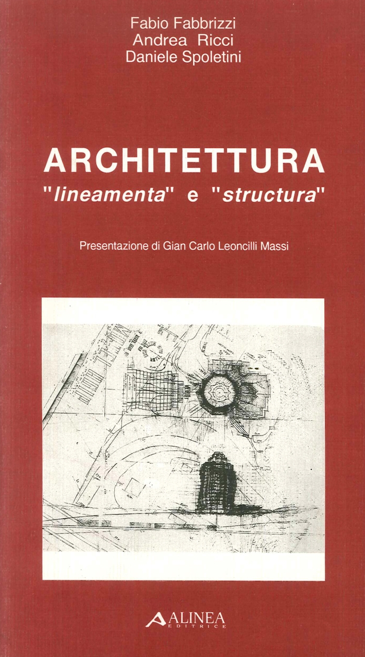Architettura "lineamenta" e "structura"