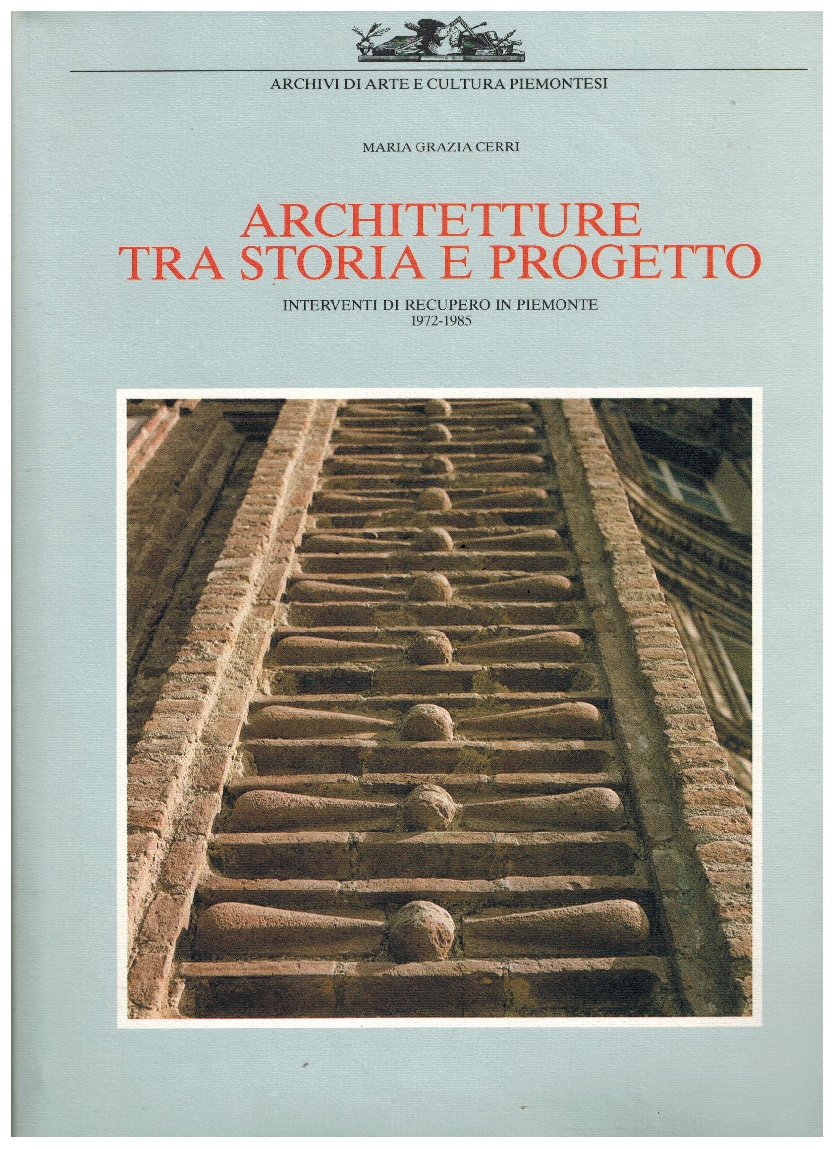 Architetture tra storia e progetto