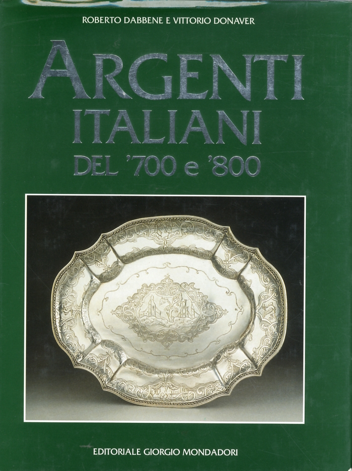 Argenti italiani del '700 e '800