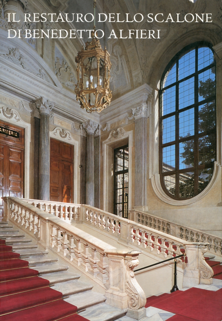 Armeria Reale. Il restauro dello scalone di Benedetto Alfieri