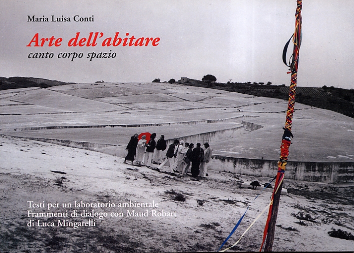 Arte dell'abitare. Canto, corpo, spazio