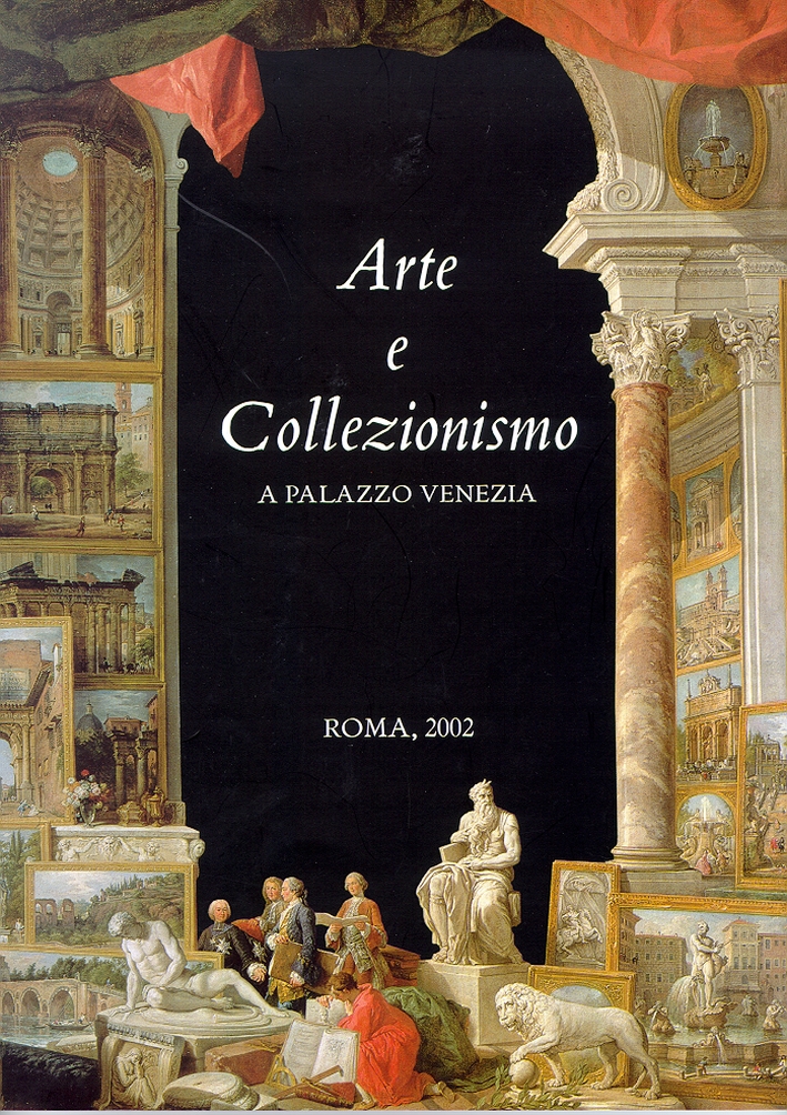 Arte e Collezionismo a Palazzo Venezia