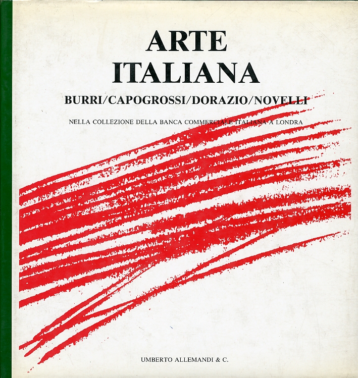 Arte italiana Burri/ Capogrossi/ Dorazio/ Novelli nella collezione della banca …