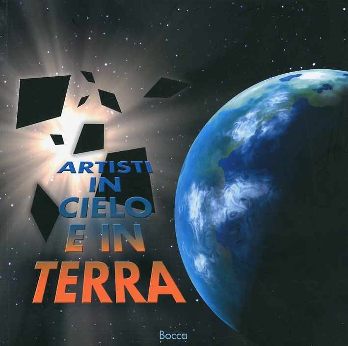 Artisti in cielo e in terra