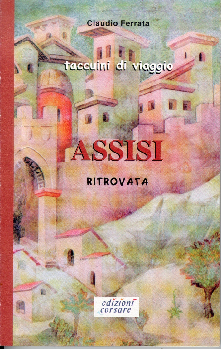 Assisi ritrovata