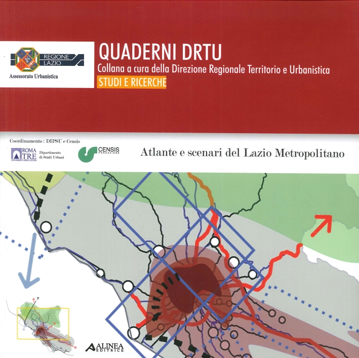 Atlante e Scenari del Lazio Metropolitano