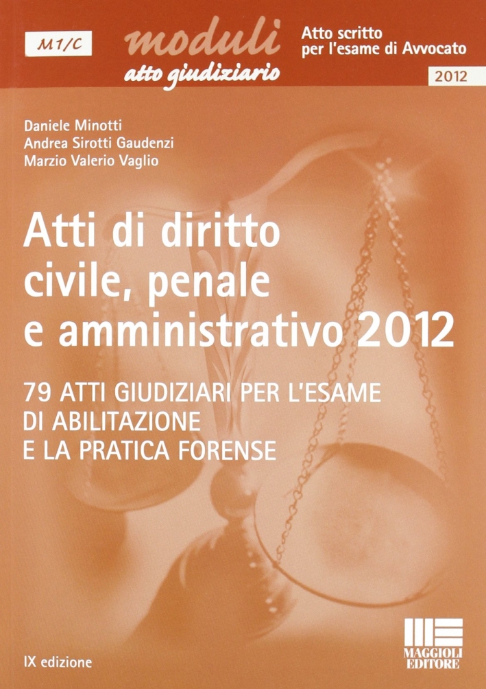 Atti di diritto civile, penale e amministrativo 2012