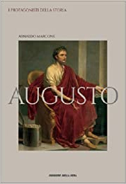 Augusto. I protagonisti della Storia