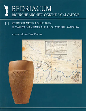 Bedriacum. Ricerche archeologiche a Calvatone