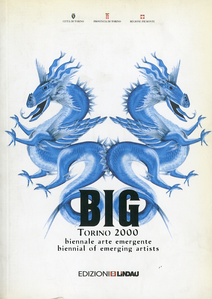 BIG Torino 2000. Biennale arte emergente. Biennial of Emerging Artists