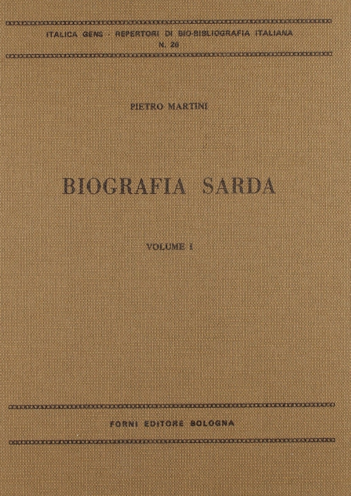 Biografia sarda (rist. anast. Cagliari, 1837-38)