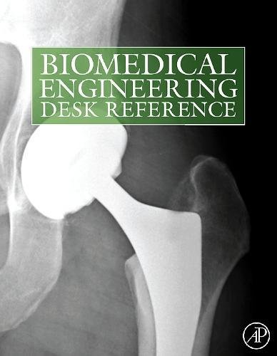 Biomedical Engineering Desk Reference