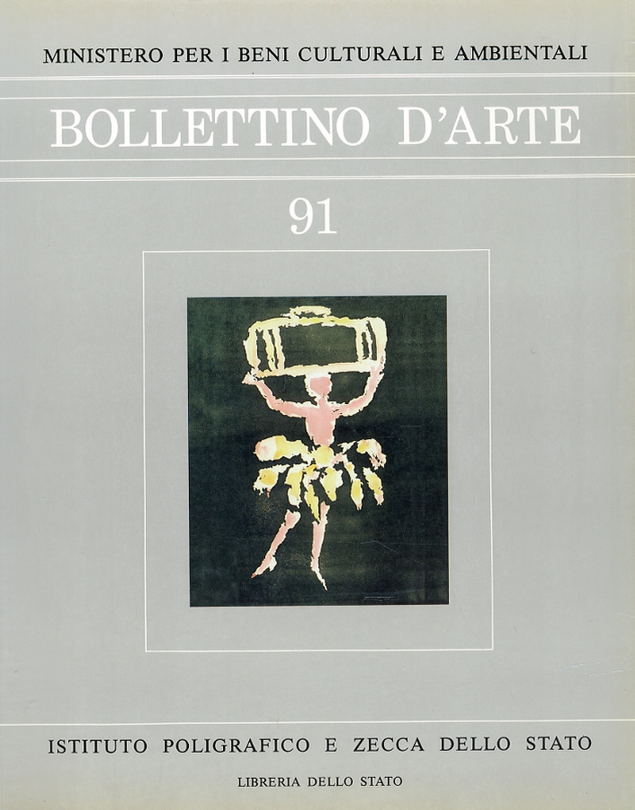 Bollettino d'arte. 91. Anno 1995. Maggio-Giugno. Anno LXXX. Serie VI