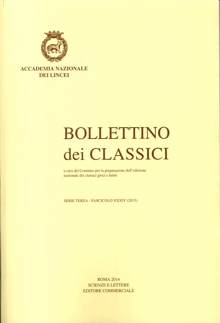 Bollettino dei Classici. Terza serie. 34. 2013